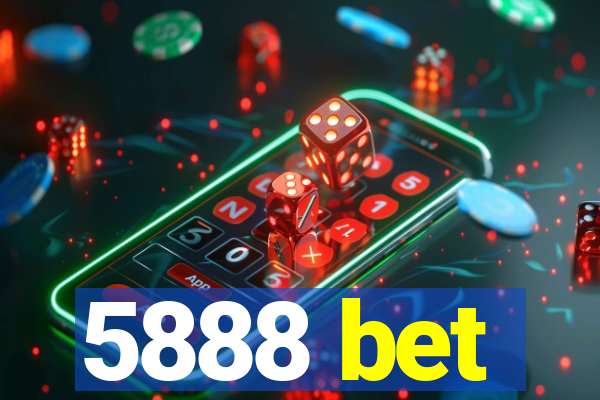 5888 bet