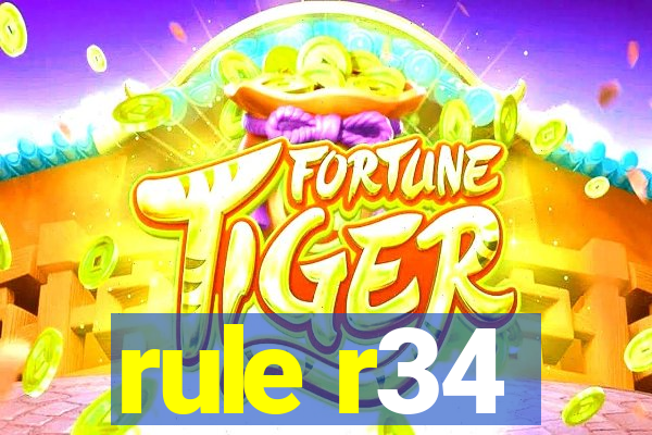 rule r34