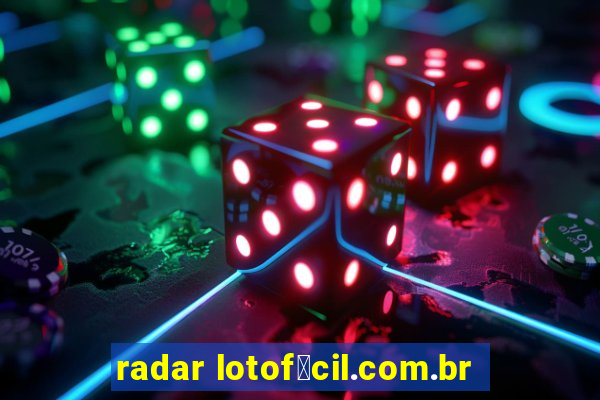 radar lotof谩cil.com.br