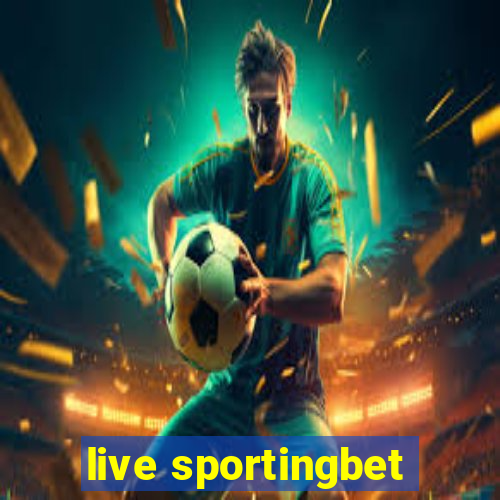 live sportingbet