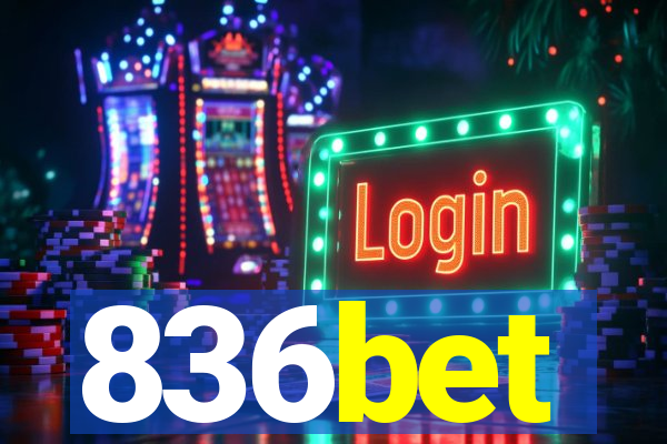 836bet