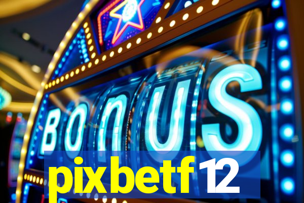 pixbetf12