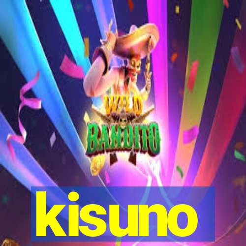 kisuno