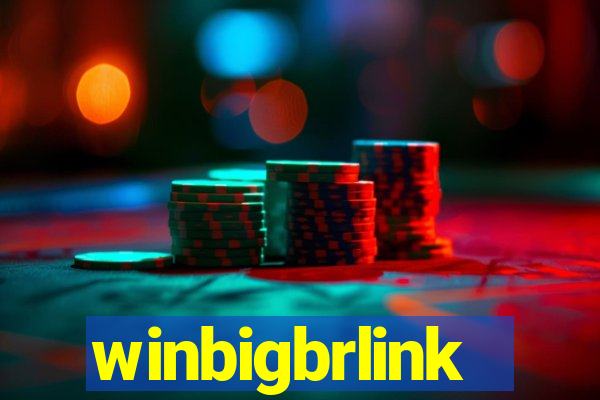 winbigbrlink