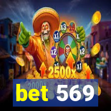 bet 569