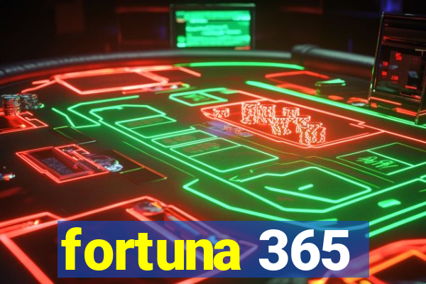 fortuna 365