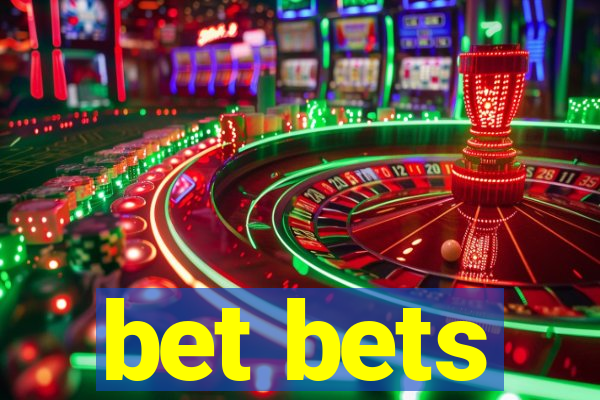 bet bets