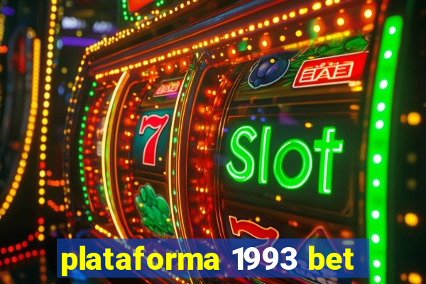 plataforma 1993 bet