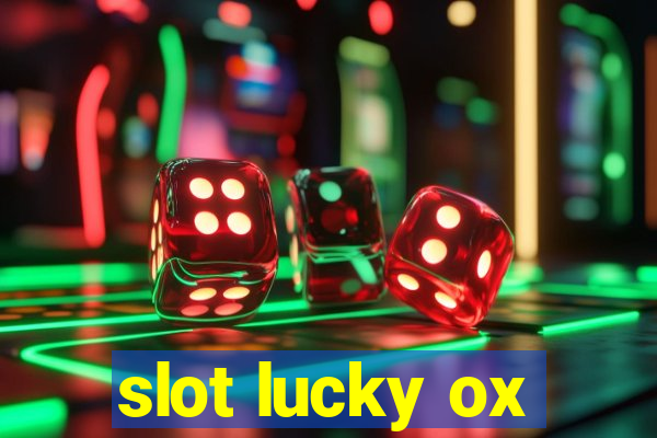 slot lucky ox