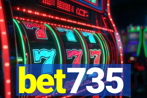 bet735