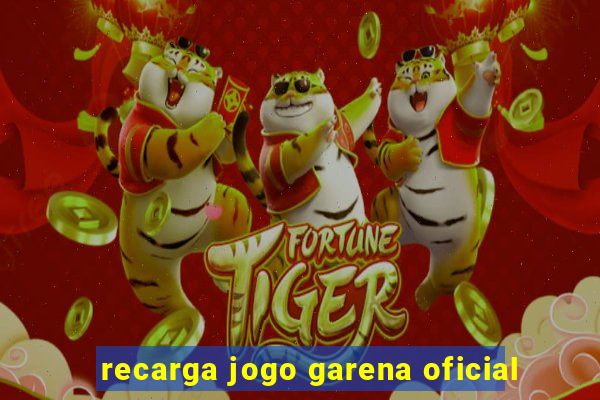 recarga jogo garena oficial