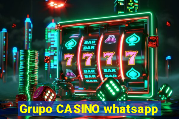 Grupo CASINO whatsapp