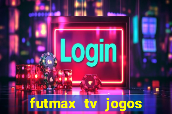 futmax tv jogos flamengo e vasco