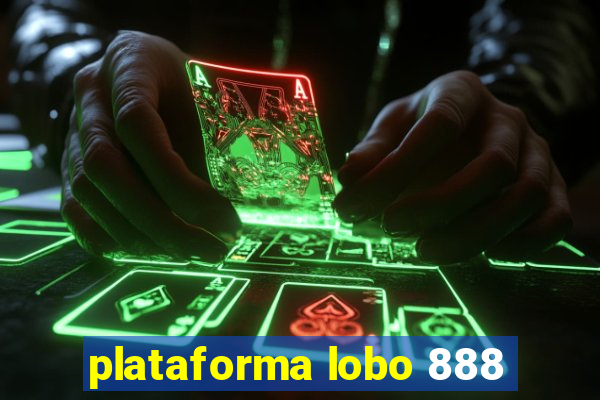 plataforma lobo 888