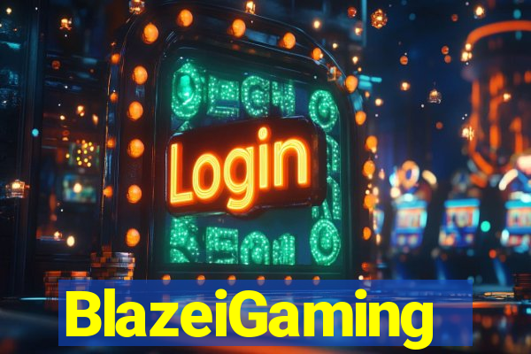 BlazeiGaming