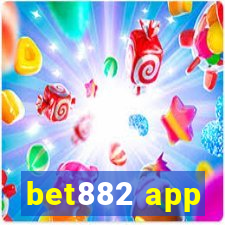 bet882 app