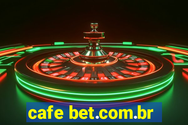 cafe bet.com.br