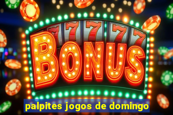 palpites jogos de domingo