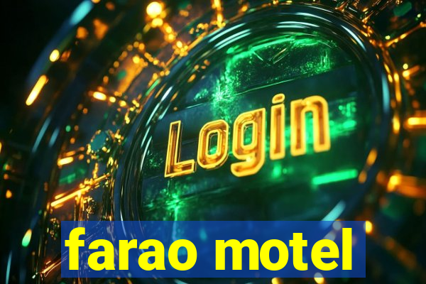 farao motel