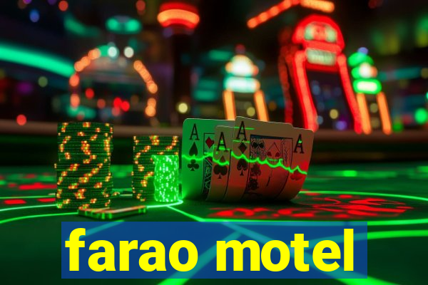 farao motel