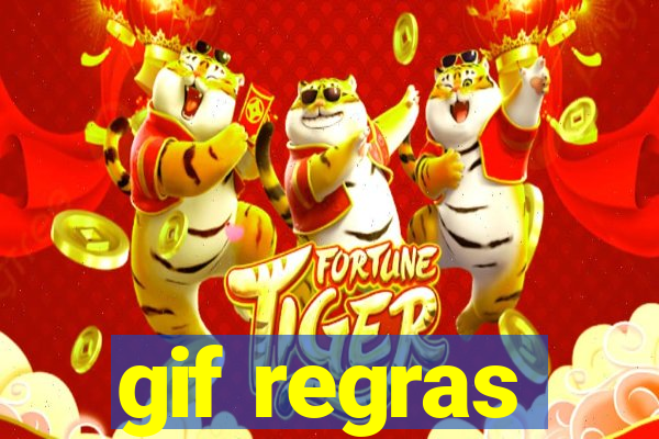 gif regras