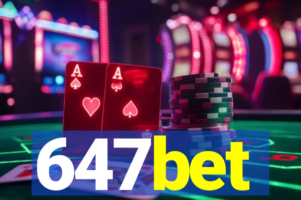 647bet