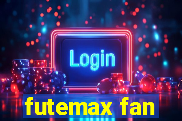 futemax fan