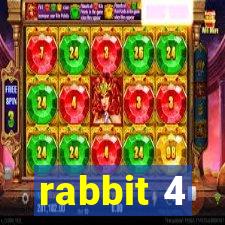 rabbit 4