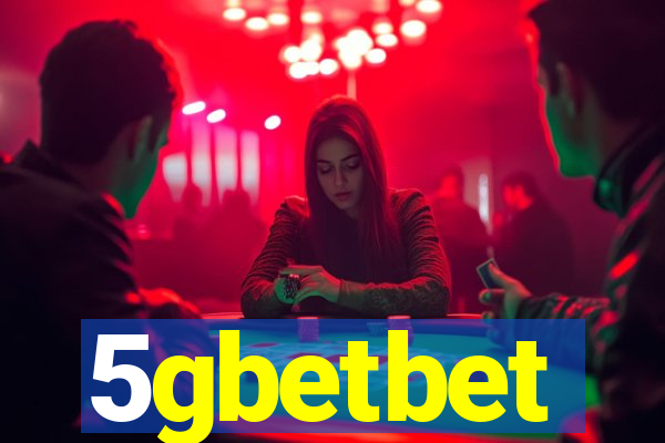 5gbetbet