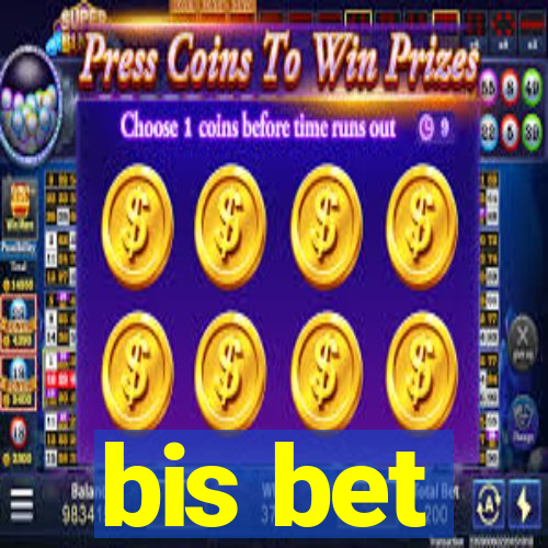 bis bet