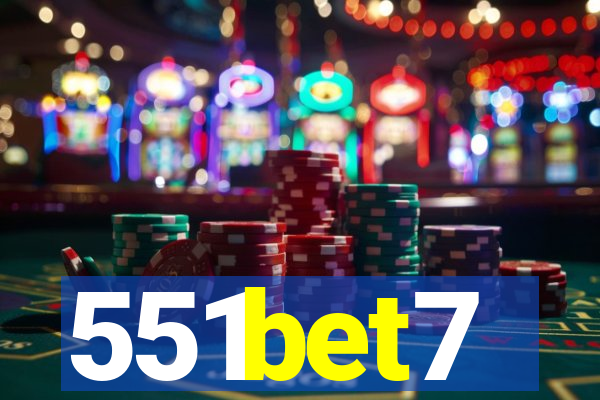 551bet7