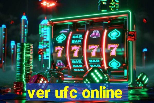 ver ufc online