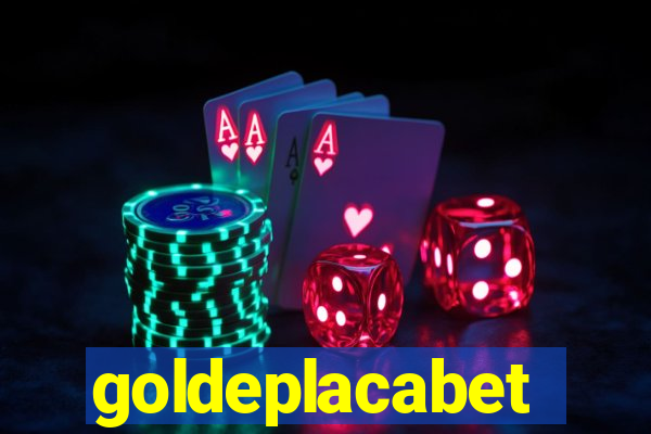 goldeplacabet