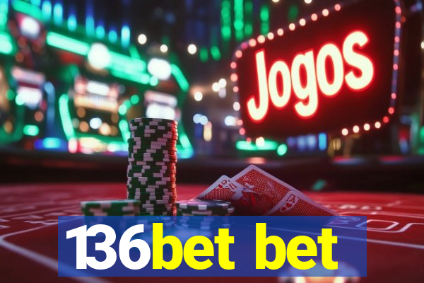 136bet bet