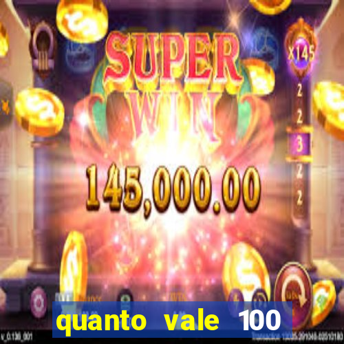 quanto vale 100 pesos em real