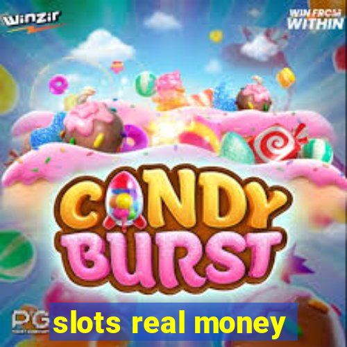 slots real money