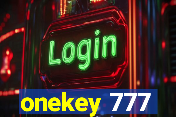 onekey 777