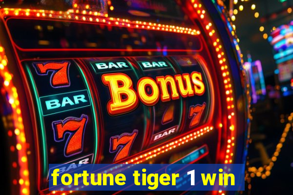 fortune tiger 1 win