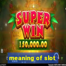 meaning of slot