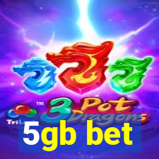 5gb bet