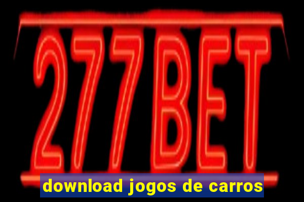 download jogos de carros