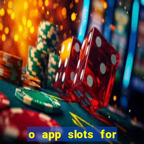 o app slots for bingo paga mesmo