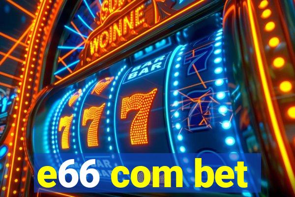 e66 com bet