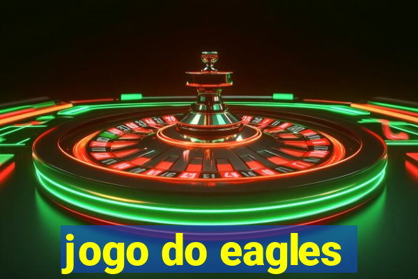 jogo do eagles