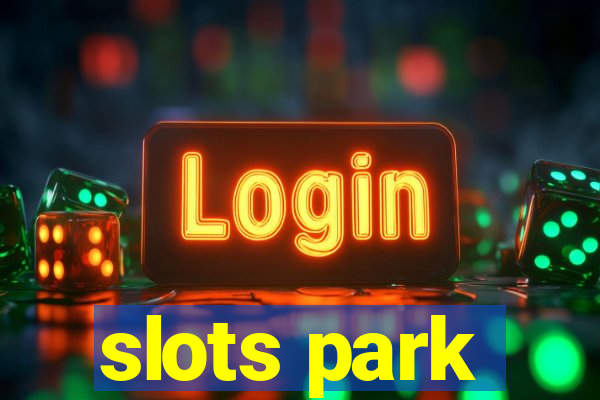 slots park