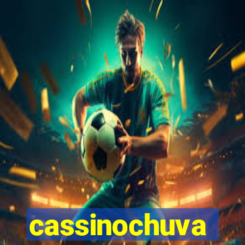 cassinochuva