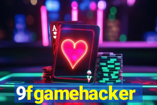 9fgamehacker