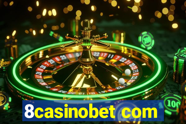 8casinobet com