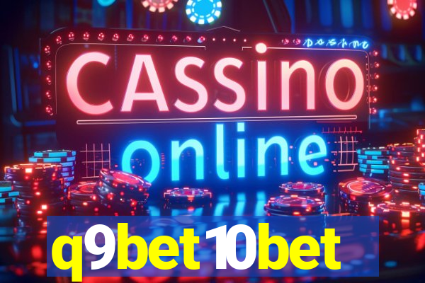 q9bet10bet