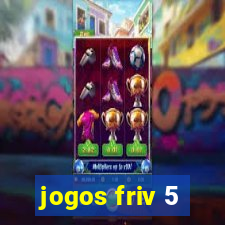 jogos friv 5